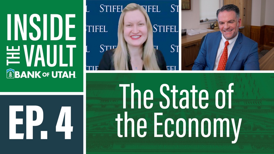 Promotional graphic for 'Inside the Vault' podcast by Bank of Utah, Episode 4, titled 'The State of the Economy'	